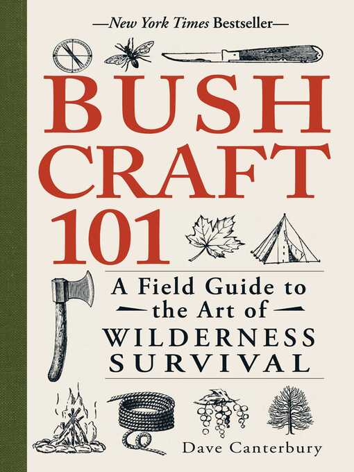Title details for Bushcraft 101 by Dave Canterbury - Available